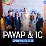 วิทยาลัยนานาชาติ ร่วมกับ ฝ่ายวิชาการ มหาวิทยาลัยพายัพ จัดงาน PAYAP & IC Open House 2025